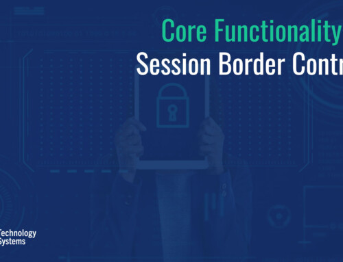 Core Functionality of a Session Border Controller