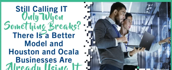 IT professionals providing proactive managed IT support for businesses in Houston and Ocala.